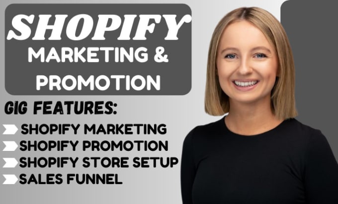 Gig Preview - Increase shopify sales with shopify marketing , set up shopify store