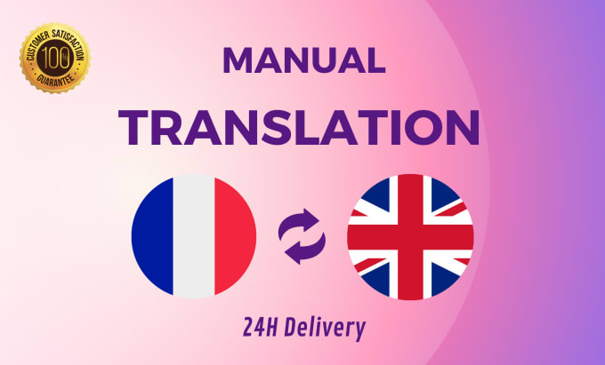 Gig Preview - Translate manually french to english or english to french