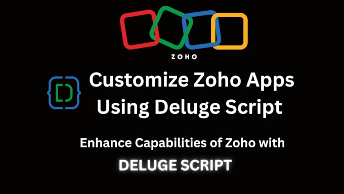 Gig Preview - Write zoho deluge script code in zoho crm