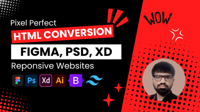 Gig Preview - Convert figma, xd, psd to html, bootstrap, tailwind responsive