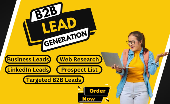 Gig Preview - Do b2b lead generation,web research,targeted linkedin leads for any industry