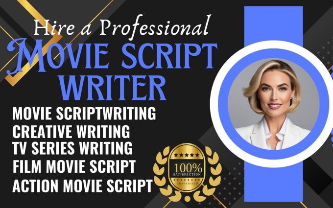 Gig Preview - Be your movie scriptwriter, scriptwriting, film and TV screenplay writer