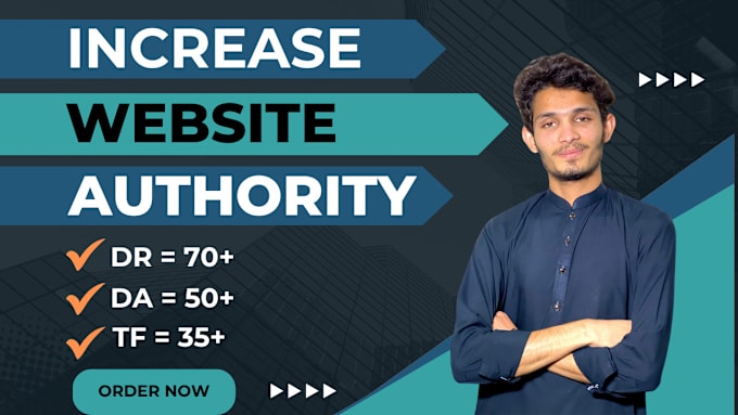 Gig Preview - Increase website domain rating DR domain authority da and tf