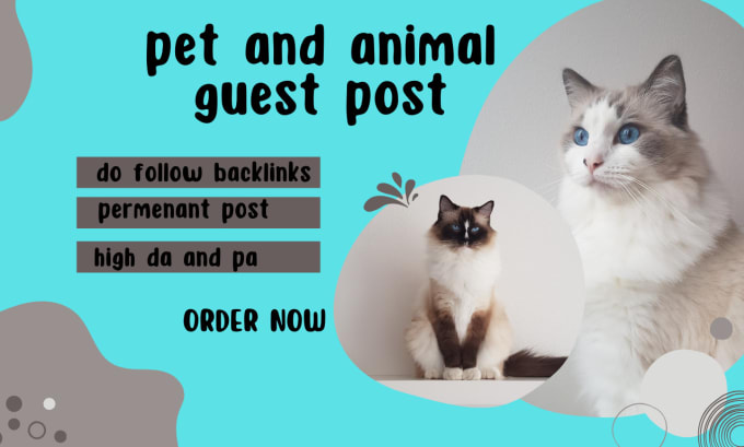 Gig Preview - Publish guest post on pet and animal blogs with high da dofollow backlinks