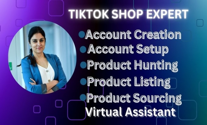 Gig Preview - Be your tiktok shop virtual assistant and store manager