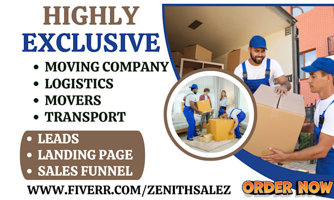 Gig Preview - Generate hot moving company leads movers freight shipping logistics landing page