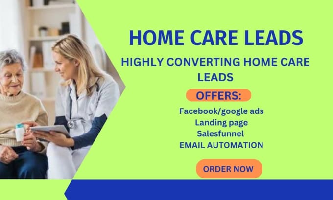 Gig Preview - Home care leads home care landing page home care appointment booking leads