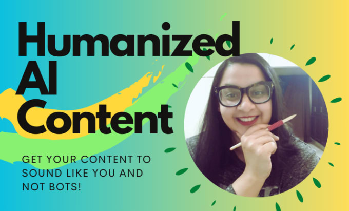 Gig Preview - Humanize your ai content