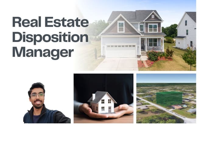 Gig Preview - Be expert real estate disposition manager maximizing property value