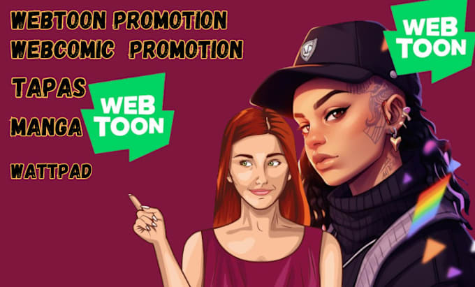 Gig Preview - Effectively promote your webtoon account, wattpad, tapas manga promotion