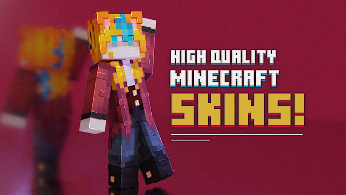 Gig Preview - Create high quality custom minecraft skin for you