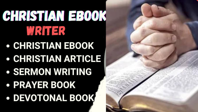 Gig Preview - Be your christian ebook writer, ghostwriter, devotional and content writer