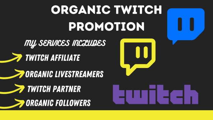 Bestseller - do twitch channel promotion to gain followers chatters and channel live viewers