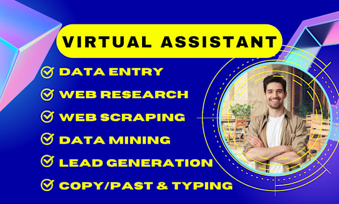 Gig Preview - Be virtual assistant for data entry and web research job