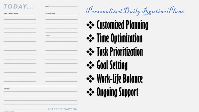 Gig Preview - Create personalized daily routine plans to help you optimize your time