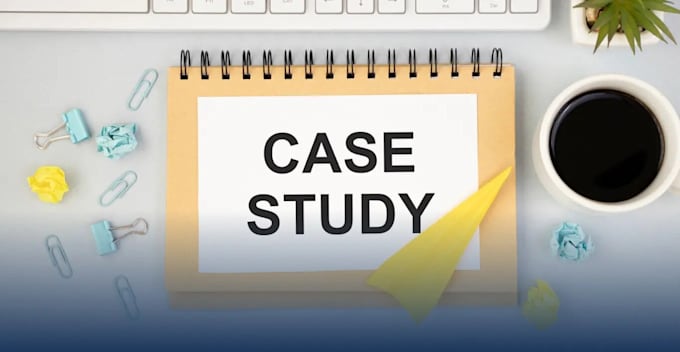 Gig Preview - Do case study analysis, research reports and essay writing