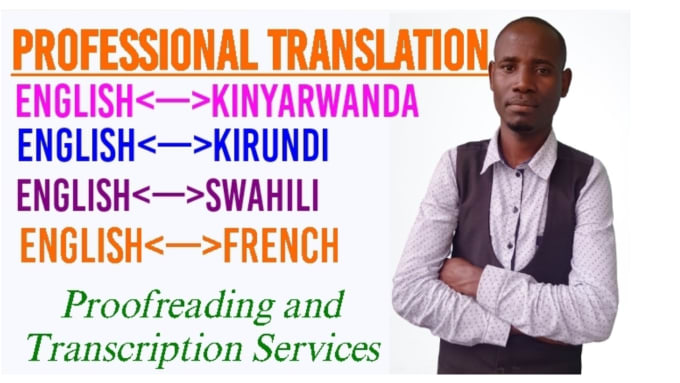 Gig Preview - Translate english to kirundi, kinyarwanda, swahili, french