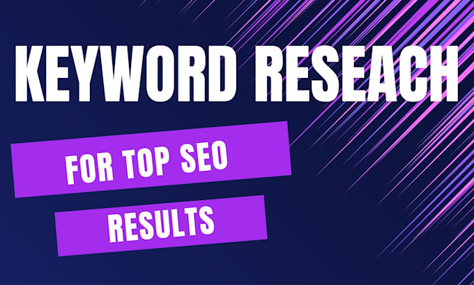 Gig Preview - Do top best keyword research for your website