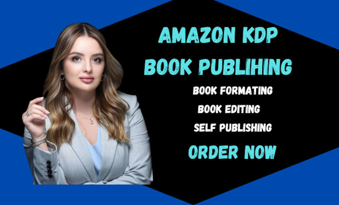 Gig Preview - Format book, cover design for amazon KDP book publishing, book publishing