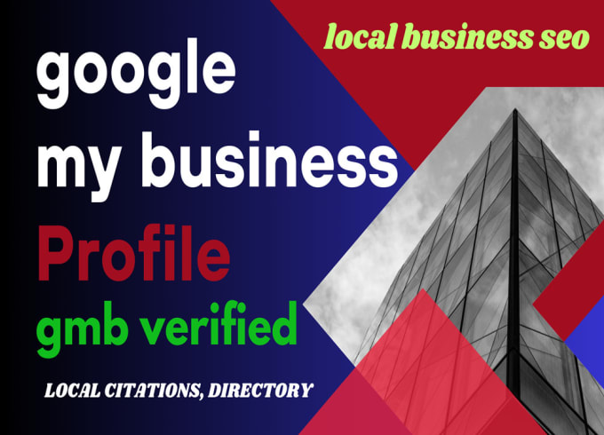 Gig Preview - Create a gmb profile with verification for local business