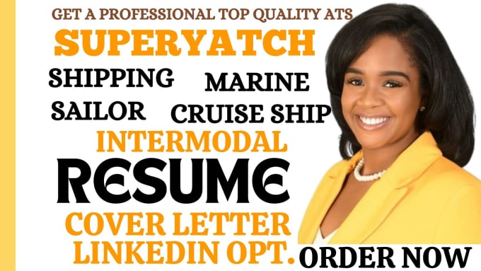 Gig Preview - Write superyatch, intermodal sailor, marine, shipping, cruise ship, chef resume