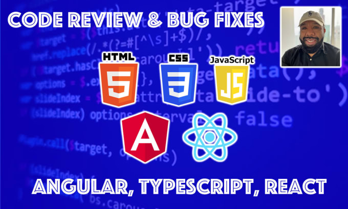 Gig Preview - Fix all your bugs in your angular, react, HTML, CSS, and javascript