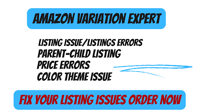 Gig Preview - Create and fix amazon listing and parent child variations