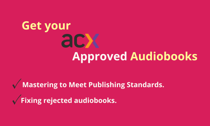 Gig Preview - Master your audiobook to meet publication standars