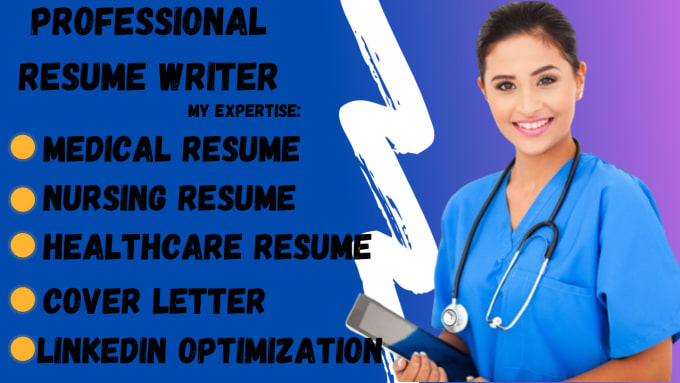 Gig Preview - Write you medical resume, nursing resume, healthcare, cover letter, linkedin