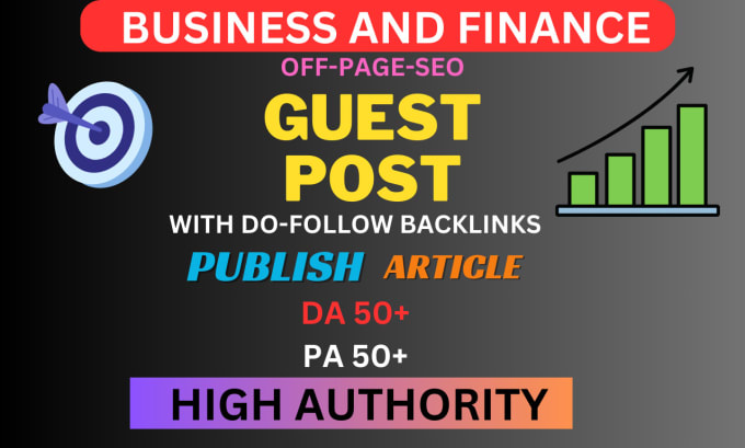 Gig Preview - Do business and finance guest post on high da with dofollow backlinks