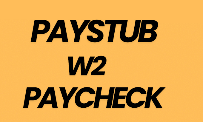 Gig Preview - Prepare w2, paystub, pays slips, paycheck and adp pay stubs