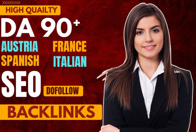 Gig Preview - Do spanish, italian, french and austria high authority dofollow SEO backlinks