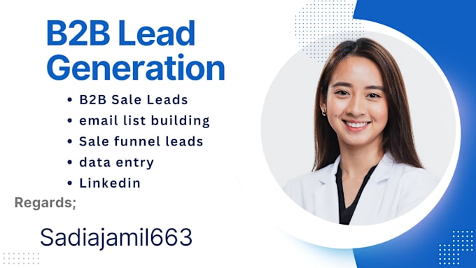 Gig Preview - Do b2b lead generation,b2b sale lead,email list building,sale funnel lead