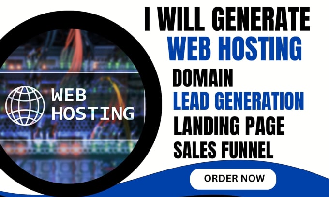 Gig Preview - Generate web hosting leads web hosting landing page web hosting domain funnel