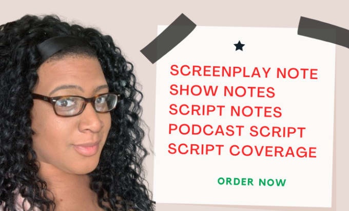 Gig Preview - Provide script notes, industry standard script coverage with notes editing