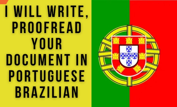 Gig Preview - Write, proofread your document in portuguese brazilian