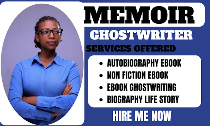 Gig Preview - Ghostwrite nonfiction memoir, autobiography ebook writer life story biography