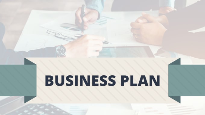 Gig Preview - Write a premium quality business plan for you