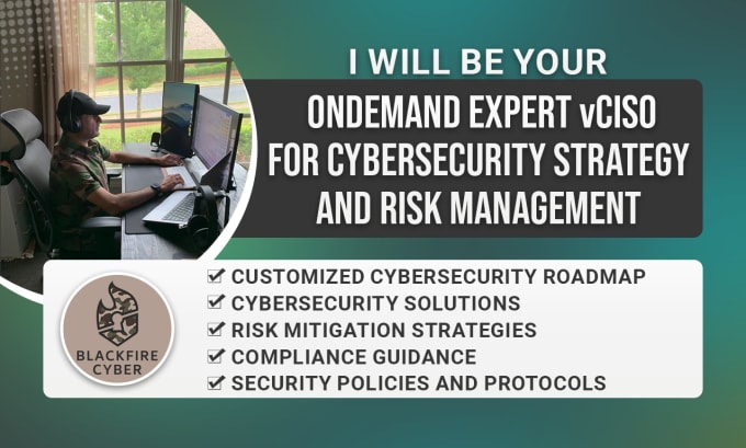 Gig Preview - Be your on demand vciso for cybersecurity strategy and risk management