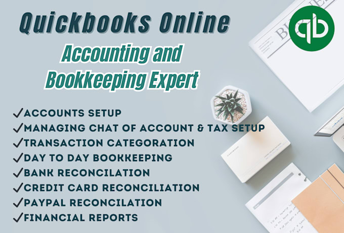 Gig Preview - Do accounting and bookkeeping using quickbooks