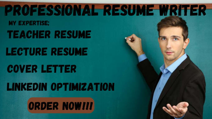 Gig Preview - Write you teacher resume, lecturer resume, cover letter, linkedin optimization