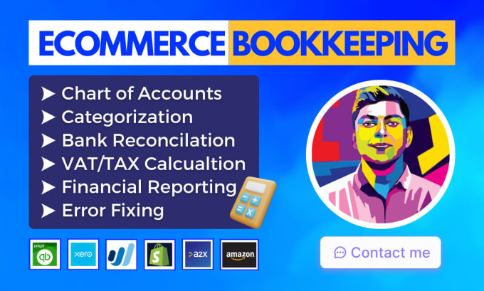 Gig Preview - Do ecommerce bookkeeping shopify, amazon via quickbooks online, xero, wave