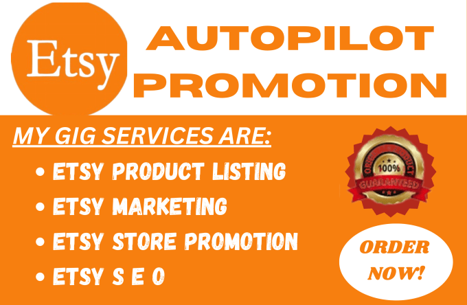 Gig Preview - Autopilot etsy promotion, etsy SEO, etsy marketing and listing