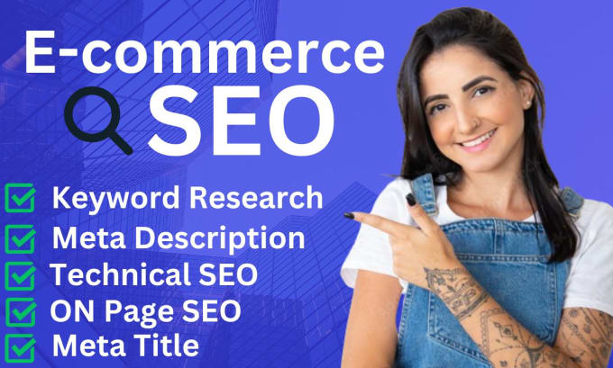 Bestseller - do complete shopify and woocommerce SEO for ecommerce to increase sales