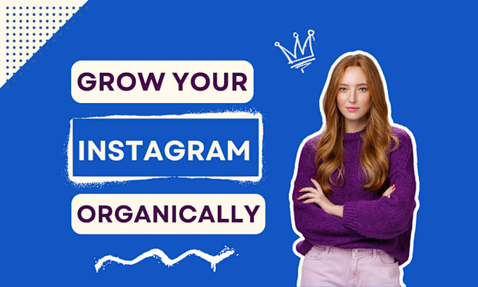 Gig Preview - Organically promote and manage to grow your instagram page