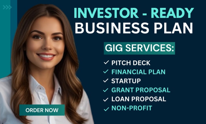 Gig Preview - Be an investor ready business plan writer, grants, proposal, and pitch deck