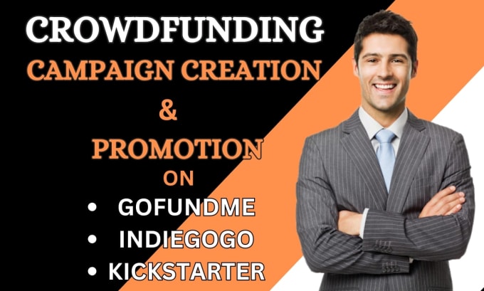 Gig Preview - Do crowdfunding campaign creation on kickstarter  gofundme