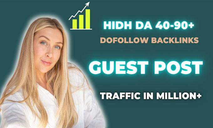 Gig Preview - Publish high da guest post dofollow high authority backlink