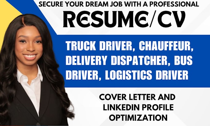 Gig Preview - Write truck driver ats resume writing, delivery bus driver dispatcher chauffeur