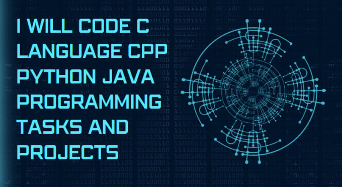 Gig Preview - Code c language cpp python java programming tasks and projects